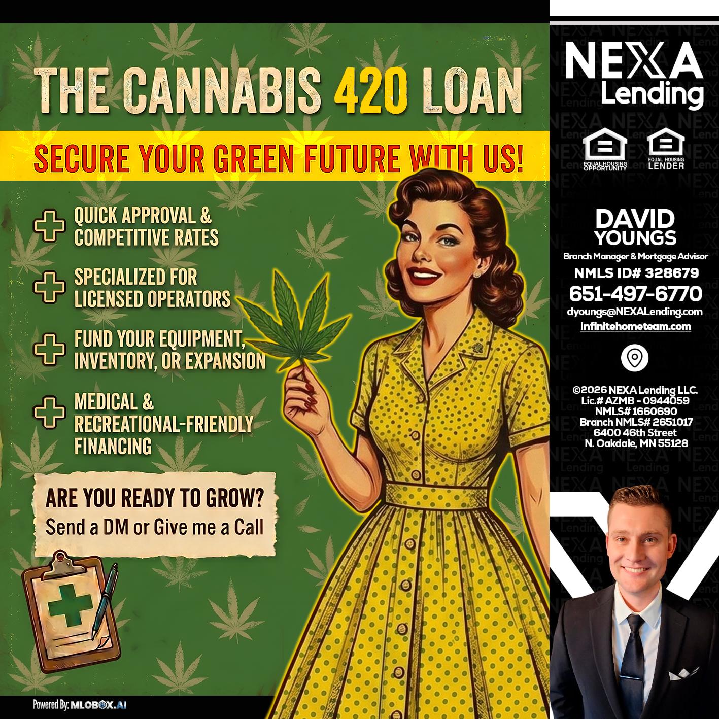 CELEBRATE 420 WITH A CANNABIS LOAN - David Youngs -Branch Manager & Mortgage Advisor