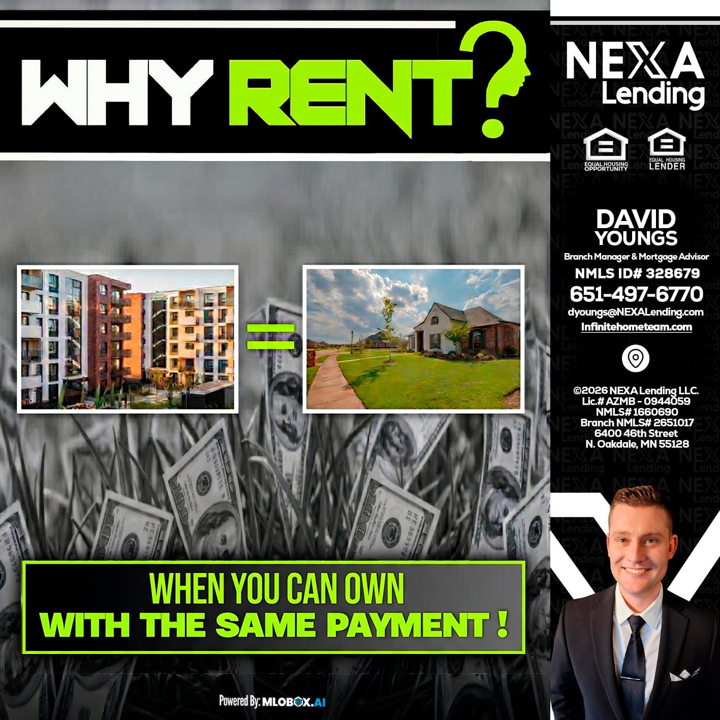 WHY RENT? - David Youngs -Branch Manager & Mortgage Advisor