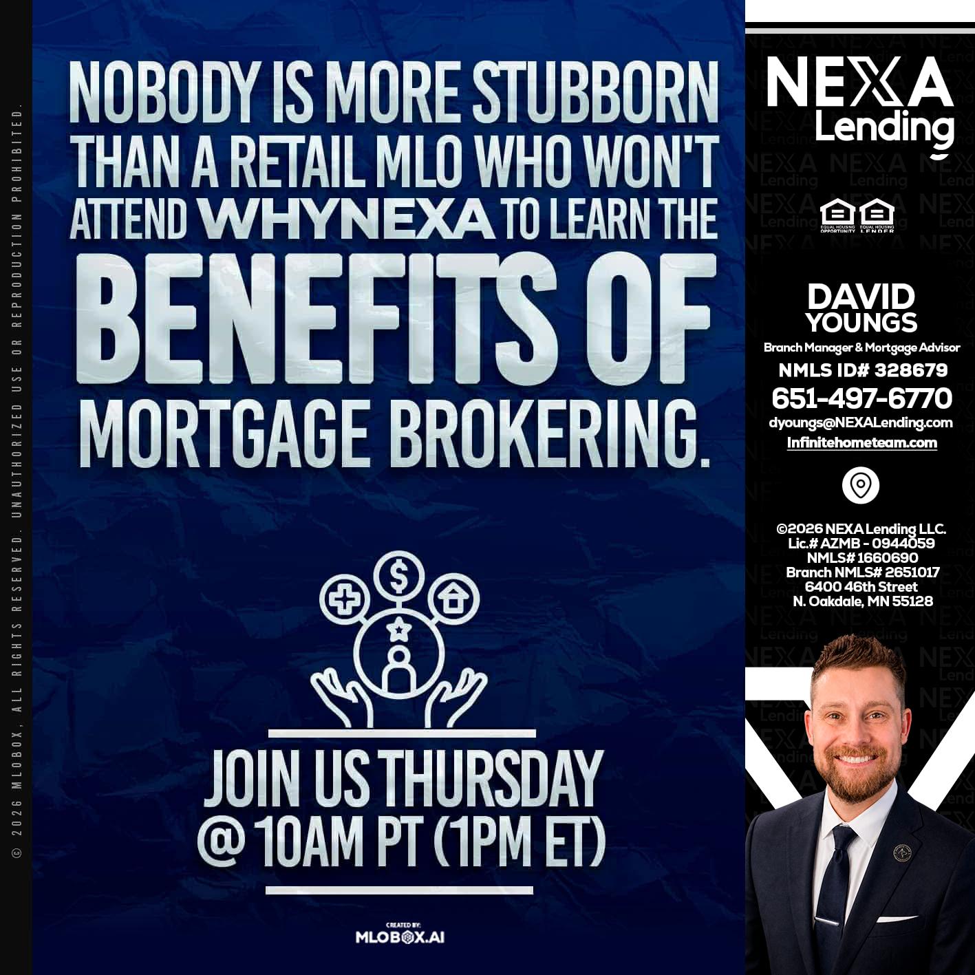 NOBODY IS MORE - David Youngs -Branch Manager & Mortgage Advisor