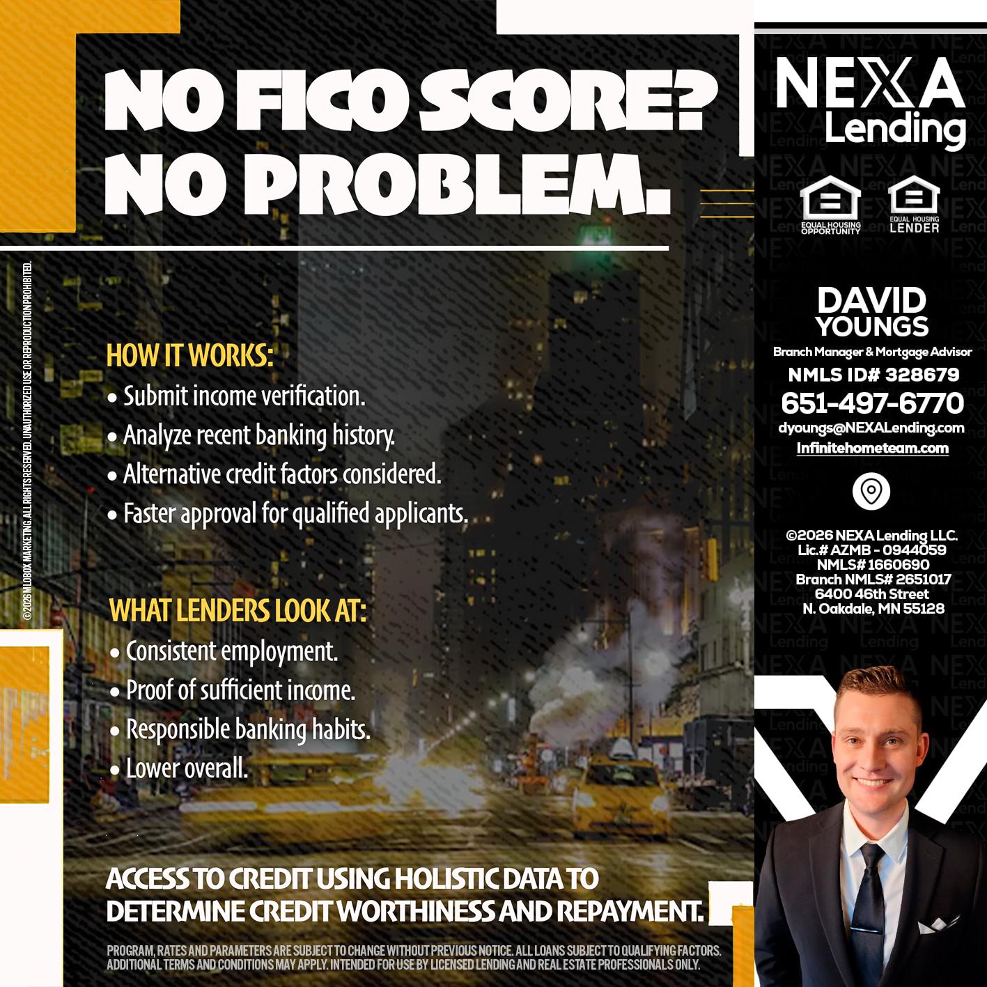 NO FICO SCORE? - David Youngs -Branch Manager & Mortgage Advisor