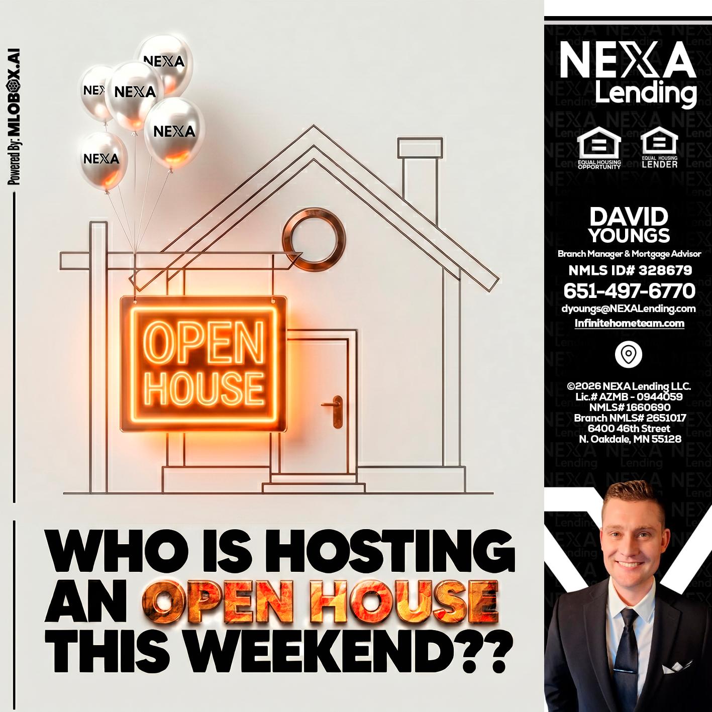 OPEN HOUSES - David Youngs -Branch Manager & Mortgage Advisor