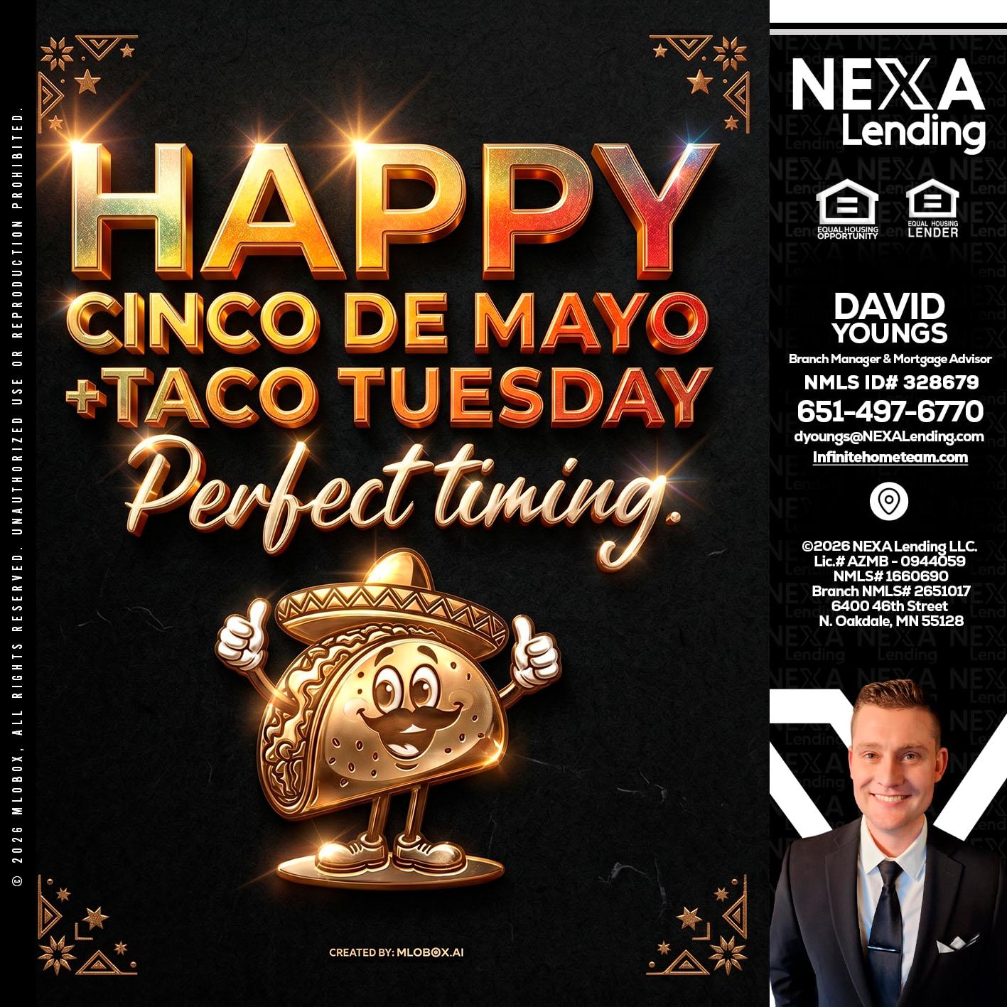 happy 5 de mayo - David Youngs -Branch Manager & Mortgage Advisor