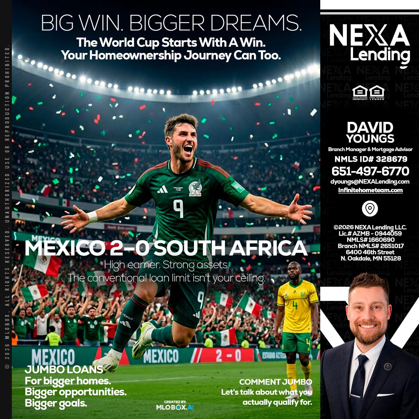 MEXICO 2-0 SOUTH AFRICA - David Youngs -Branch Manager & Mortgage Advisor