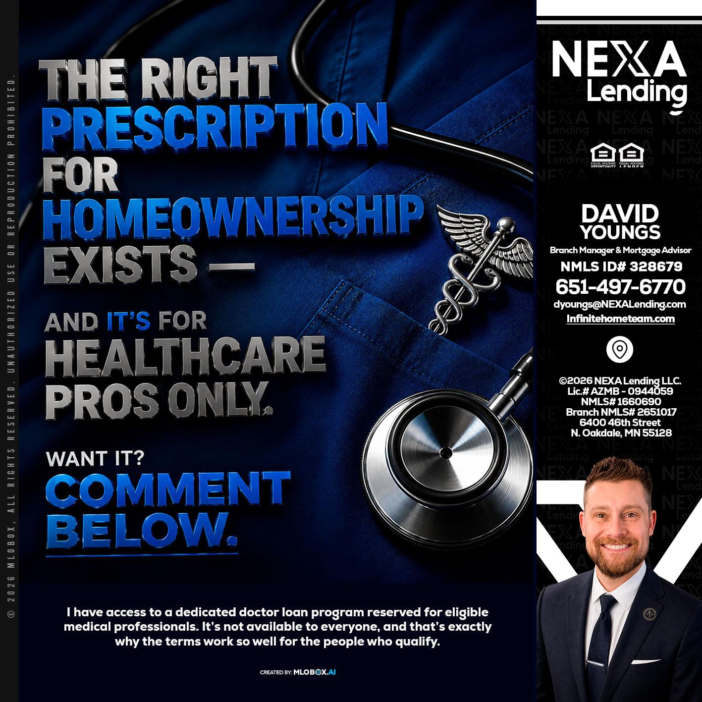 THE RIGHT PRESCRIPTION - David Youngs -Branch Manager & Mortgage Advisor