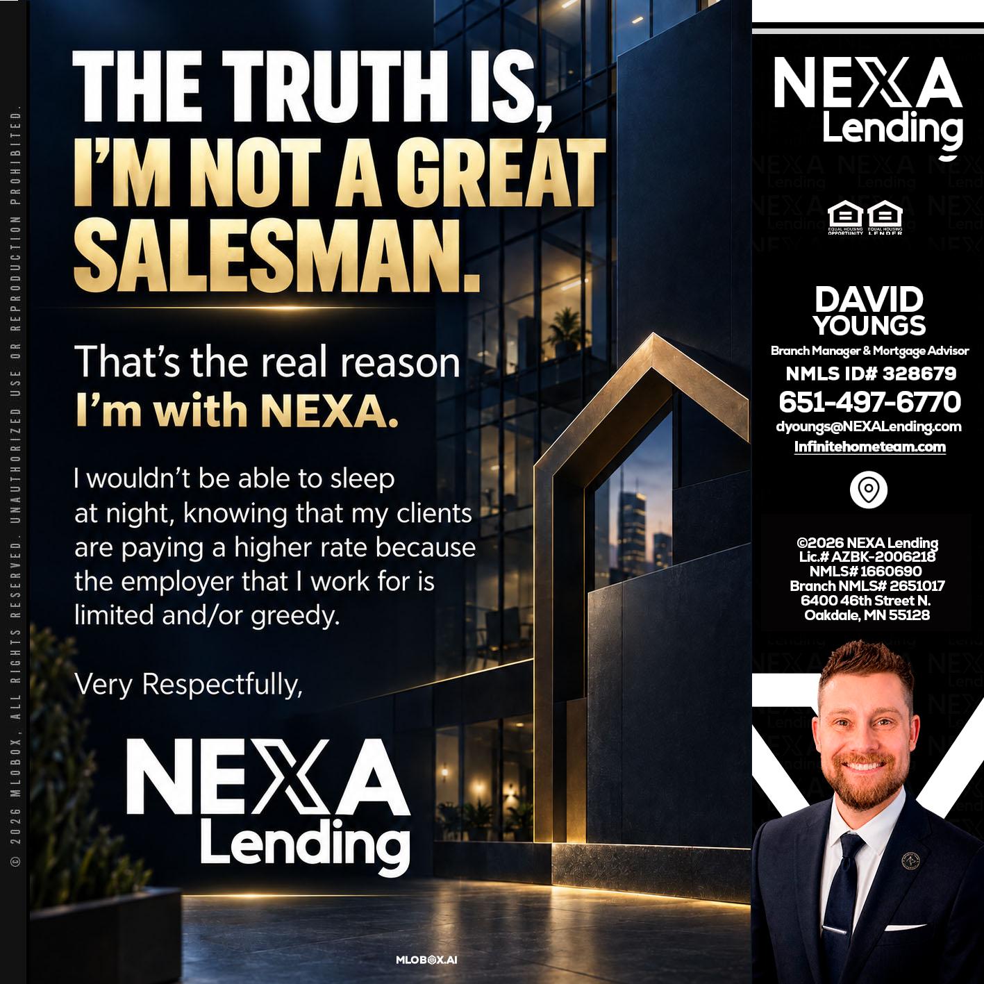 THE TRUTH IS - David Youngs -Branch Manager & Mortgage Advisor