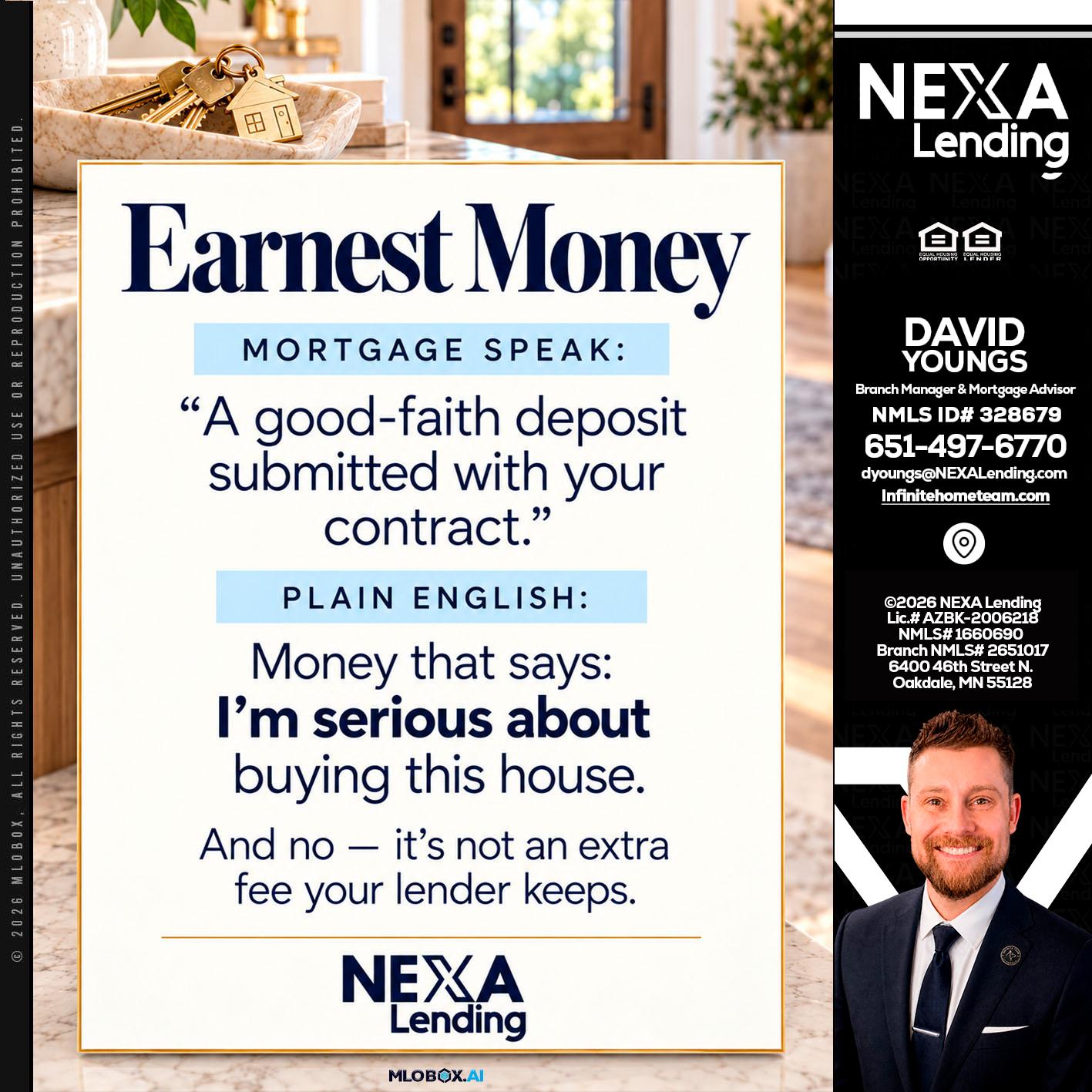 EARNEST MONEY - David Youngs -Branch Manager & Mortgage Advisor