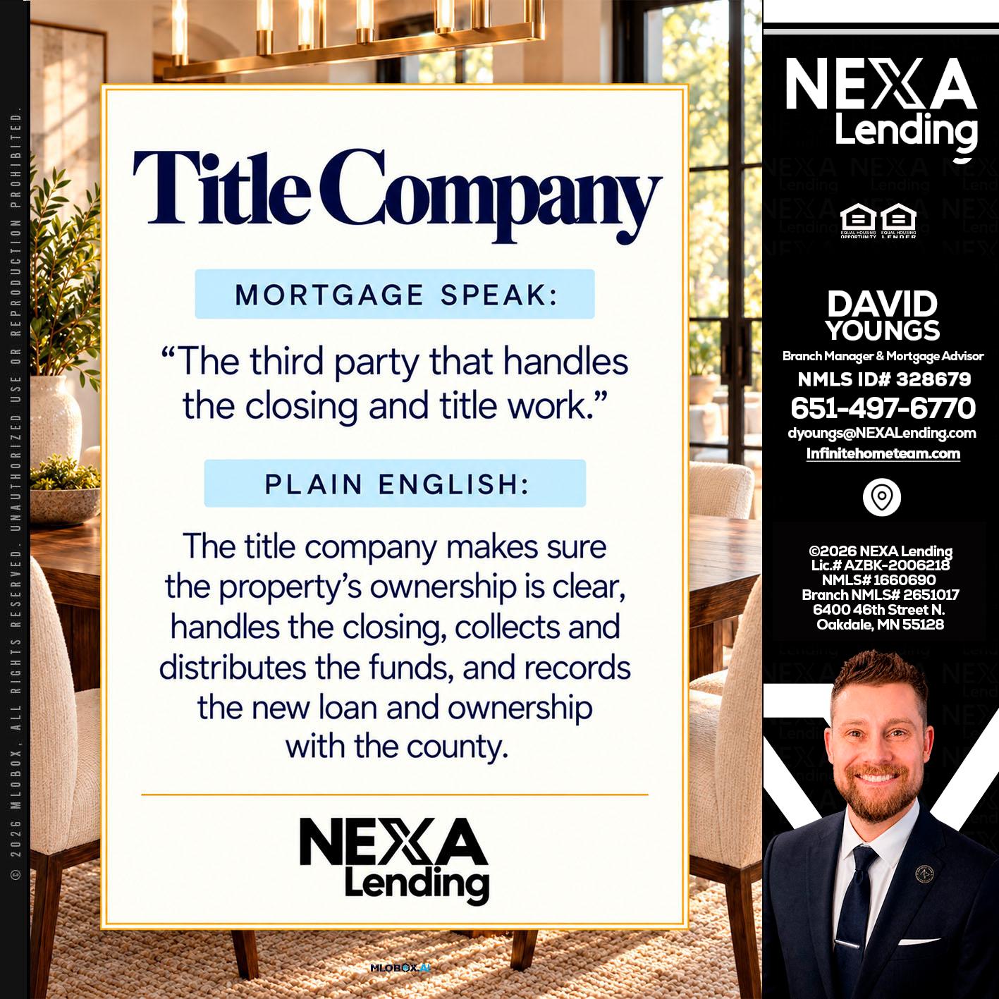 TITLE COMPANY - David Youngs -Branch Manager & Mortgage Advisor