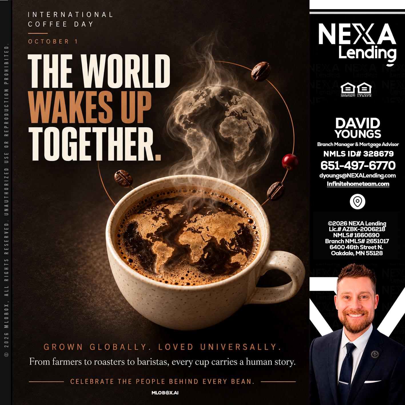 THE WORLD WAKES UP - David Youngs -Branch Manager & Mortgage Advisor